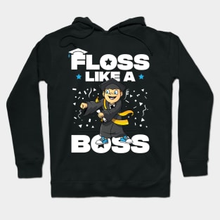 Floss Like A Boss Class Of 2019 Graduation Hoodie